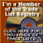 The Trade 
      List Registry
